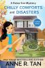 Chilly Comforts and Disasters: A Raina Sun Mystery (Large Print Edition): A Chinese Cozy Mystery: 9