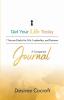 Get Your Life Today Companion Journal