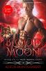 Blood Moon (Large Print): A Werewolf Shifter Paranormal Romance: 2 (True Mates)