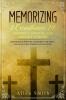 Memorizing 1 Corinthians 14 - Prophecy Tongues and Orderly Worship: Memorize Scripture Memorize the Bible and Seal God's Word in Your Heart: ... the Bible and Seal God's Word in Your Heart