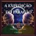 The Paragon Expedition (Portuguese): To the Moon and Back