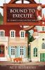 Bound To Execute: 3 (St. Marin's Cozy Mysteries)