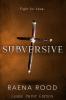 Subversive: Large Print Edition