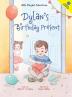 Dylan's Birthday Present: 1 (Little Polyglot Adventures)