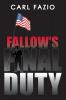 Fallow's Final Duty