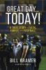 Great Day...Today!: A True Story of Faith Family and Football