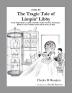 The Tragic Tale of Limpin' Libby [Fable 4]: (From Rufus Rides a Catfish & Other Fables From the Farmstead) (Rufus Fables)