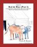 Red & Blue (Part 1) [Fable 6]: (From Rufus Rides a Catfish & Other Fables From the Farmstead) (Rufus Fables)