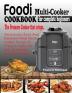 Foodi Multi-Cooker Cookbook for Complete Beginners: Amazingly Easy & Delicious Foodi Multi-Cooker Recipes to Pressure Cook Air Fry Dehydrate and Many More (THE PRESSURE COOKER THAT CRISPS)