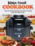 Ninja Foodi Cookbook: Tasty & Flavorful Recipes for Indoor Crisping with your Ninja Foodi