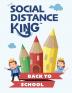 Social Distance King - Back to School: Social Distancing at School