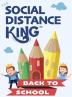 Social Distance King - Back to School: Social Distancing at School