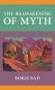 The Reawakening of Myth