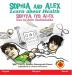 Sophia and Alex Learn about Health: Sofiya iyo Alex wax ka baro Caafimaadka: 3 (Sophia and Alex / Sofiya Iyo Alex)