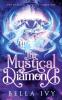 The Mystical Diamond: The Tale of Supernatural Quintuplets: 1