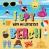 I Spy With My Little Eye - Beach: Can You Find the Bikini Towel and Ice Cream? A Fun Search and Find at the Seaside Summer Game for Kids 2-4!