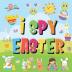 I Spy Easter: Can You Find the Bunny Painted Egg and Candy? A Fun Easter Activity Book for Kids 2-5!