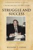 Struggle and Success: 3 (Fascinating Journey to Success: A Professor and CEO True Story 3)