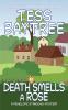 Death Smells a Rose: A Penelope Standing Mystery: 3 (The Penelope Standing Mysteries)