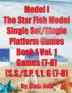 Model I - The Star Fish Model- Single Set/Single Platform Games Book 1 Vol. 1 Games(7-8) (S.S./S.P. 1.1. G(7-8): Book 3 (Chess Series by Siafa Neal)