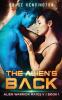 The Alien's Back: 1 (Alien Warrior Mates V)