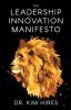 The Leadership Innovation Manifesto