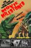 The Lost Films Fanzine Presents Movie Milestones #1: (Color/Variant Cover B)