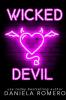 Wicked Devil: An enemies to lovers high school bully romance: 1 (Devils of Sun Valley High)