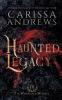 Haunted Legacy: A Supernatural Ghost Series: 3 (The Windhaven Witches)