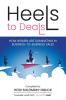 Heels to Deals: How Women are Dominating in Business-to-Business Sales