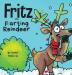 Fritz the Farting Reindeer: A Story About a Reindeer Who Farts: 3 (Farting Adventures)