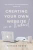 The Female Entrepreneur's Guide to Creating Your Own Website in a Weekend