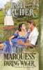 The Marquess' Daring Wager