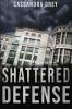 Shattered Defense