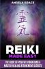 Reiki Made Easy: The Book Of Positive Vibrations & Master Healing Attunement Secrets: 4 (Energy Secrets)