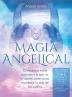 Magia Angelical (Arcángeles Colección 7 en 1): Cómo sanar vidas pasadas y lo que no te dijeron sobre cómo manifestar la vida de tus sueños (Ángeles y Guías Espirituales Reiki y Espiritualidad): 8