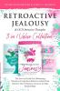 Retroactive Jealousy & OCD Intrusive Thoughts 3 in 1 Value Collection: The Survival Guide For Obliterating Obsessive-Compulsive Behavior Around Your ... Past Polyamory Divorce & Open Relationships