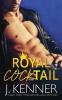 Royal Cocktail: A Man of the Month Bonus Book