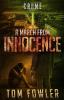 A March from Innocence: A C.T. Ferguson Crime Novel: 6 (The C.T. Ferguson Mysteries)