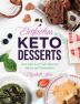 Einfaches Bundle Keto Desserts: Zwei Jahre Low Carb Desserts Snacks und Fettbomben