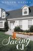 Saving CJ: A novella