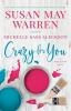 Crazy for You: A Deep Haven Novel: 3 (Deep Haven Collection)