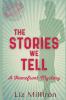 The Stories We Tell: A Homefront Mystery: 2