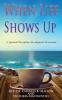 When Life Shows Up: A Spiritual Disciplines Development Devotional