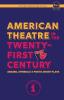 American Theatre in the Twenty-First Century: Absurd Symbolic & Poetic Short Plays: 1 (Future Publishing House Anthology)