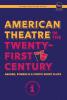 American Theatre in the Twenty-First Century: Absurd Symbolic & Poetic Short Plays: 1 (Future Publishing House Anthology)