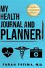 My Health Journal and Planner