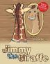 Jimmy the Giraffe (Rescue Ranch Children's Book)