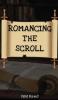 Romancing the Scroll