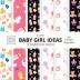 Cute Baby Girl Ideas Scrapbook Paper 8x8 Designer Baby Shower Scrapbook Paper Ideas for Decorative Art, DIY Projects, Homemade Crafts, Cool Nursery Decor Ideas